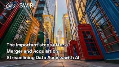 The important steps after a Merger and Acquisition: Streamlining Data Access with AI