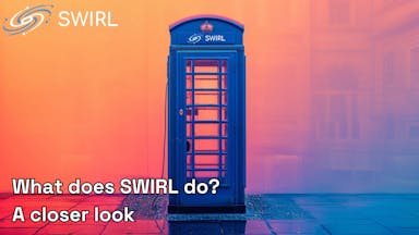 What Does SWIRL Do? A Closer Look