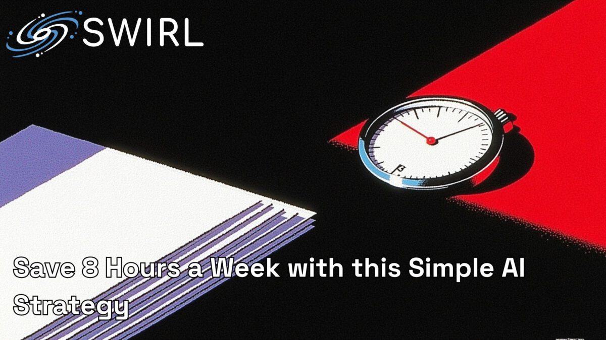 Save 8 Hours a Week with this Simple AI Strategy