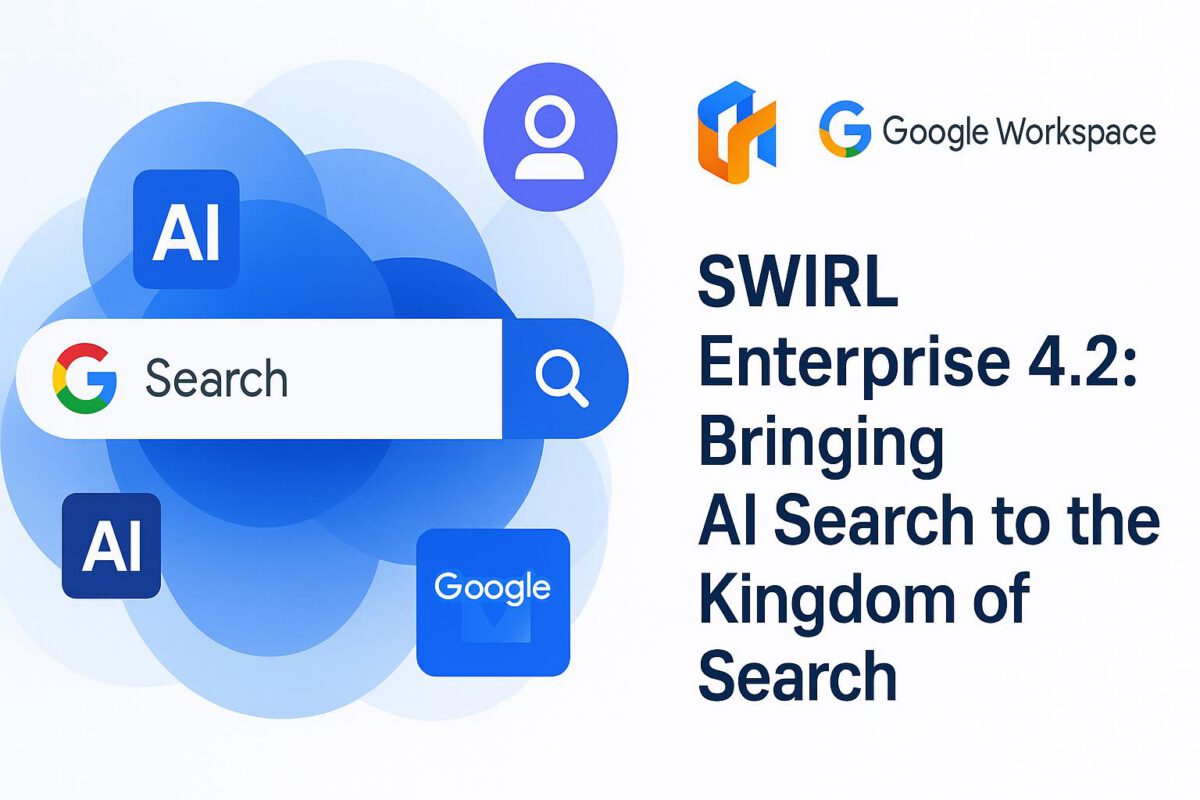 SWIRL Enterprise 4.2: Bringing AI Search to the Kingdom of Search 